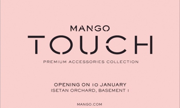 – in TOUCH COUTURE first MAGAZINE store opening The Singapore MANGO TROOPERS